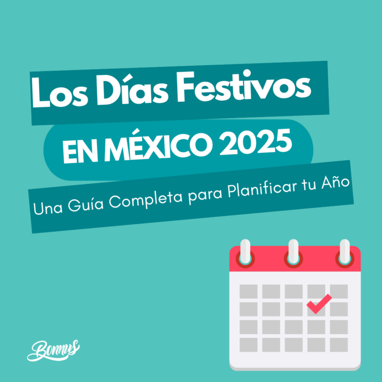 Los Días Festivos en México 2025